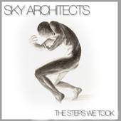 Sky Architects : The Steps We Took